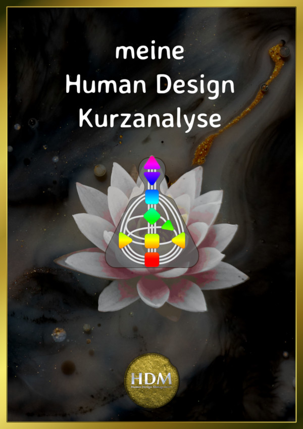 Human Design Kurzanalyse