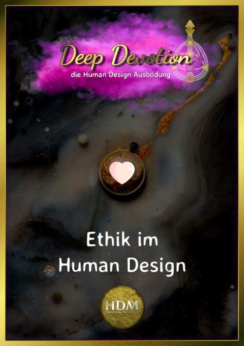 Ethik im Human Design