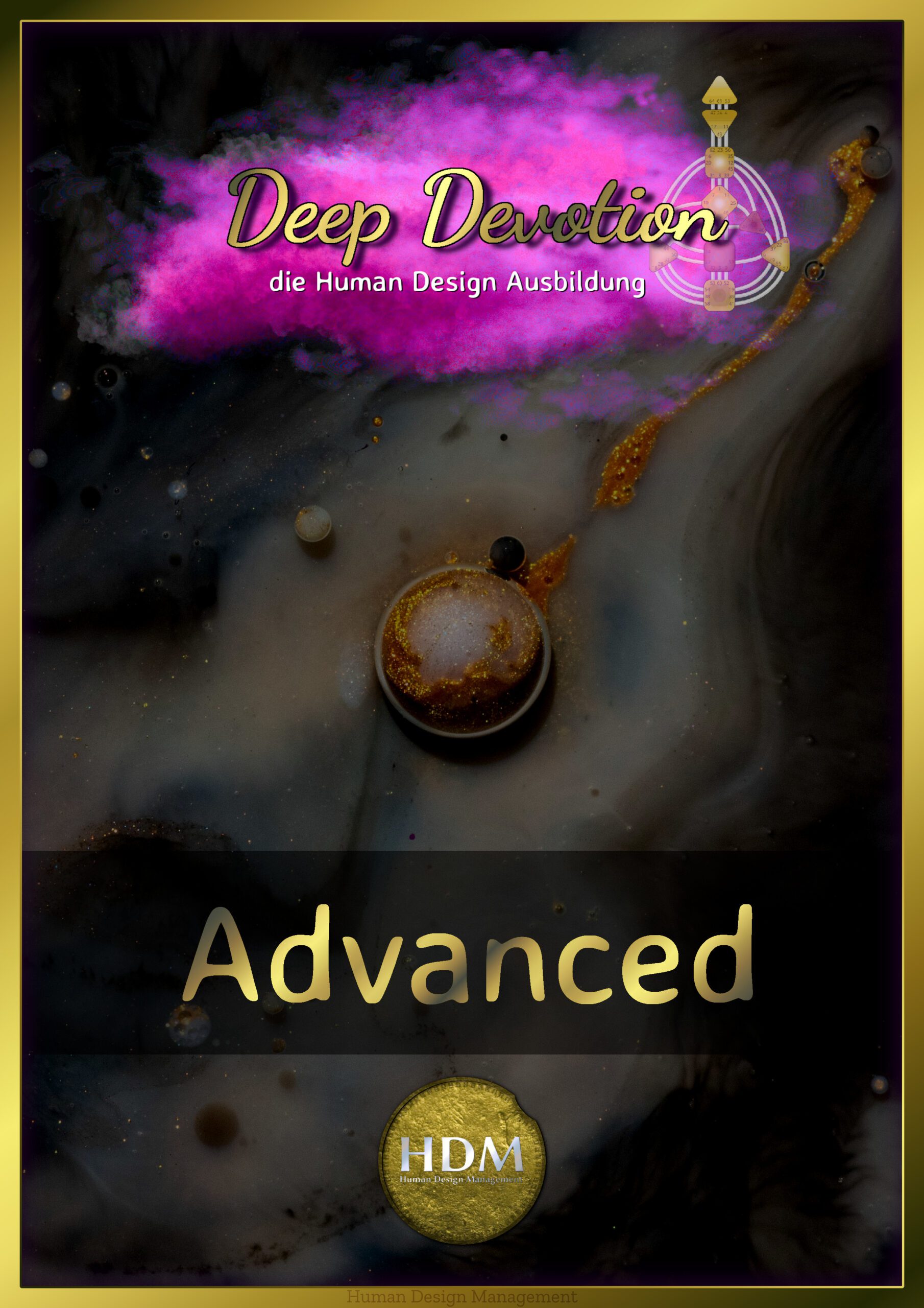 Human Design Ausbildung Deep Devotion Advanced