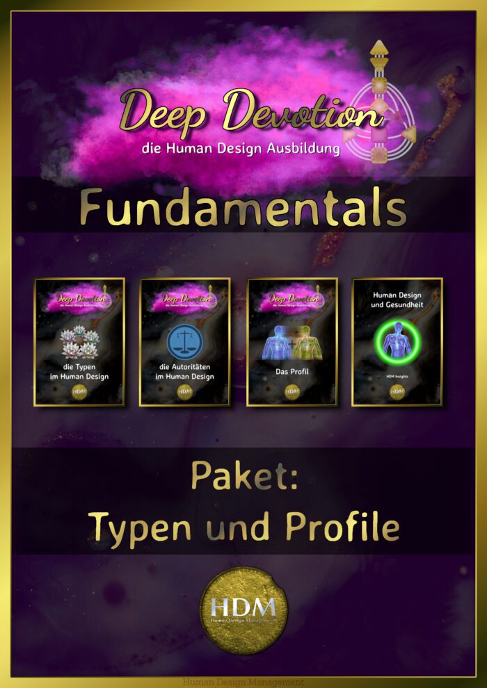 Human Design Ausbildung Deep Devotion Fundamentals Paket Typen und Profile