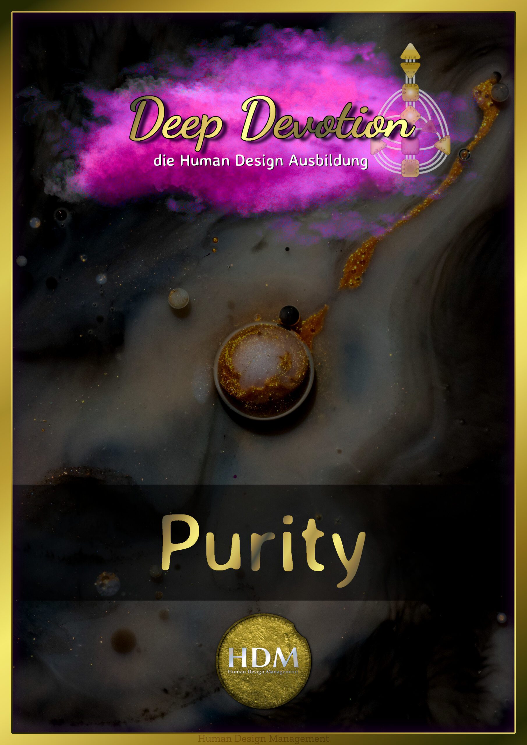 Human Design Ausbildung Deep Devotion Purity