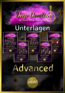 Human Design Ausbildung Deep Devotion Advanced Unterlagen (HDM)