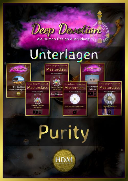 Human Design Ausbildung Deep Devotion Purity Unterlagen (HDM)