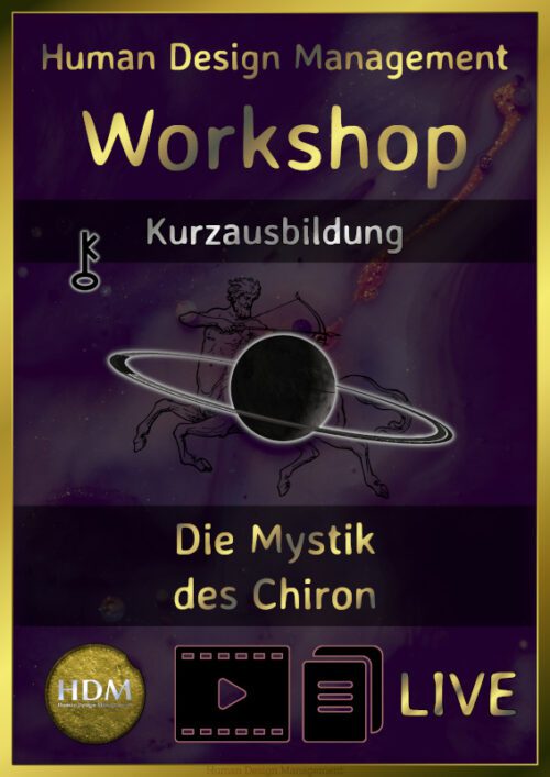 Human Design Workshop Chiron